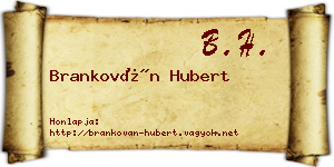 Brankován Hubert névjegykártya